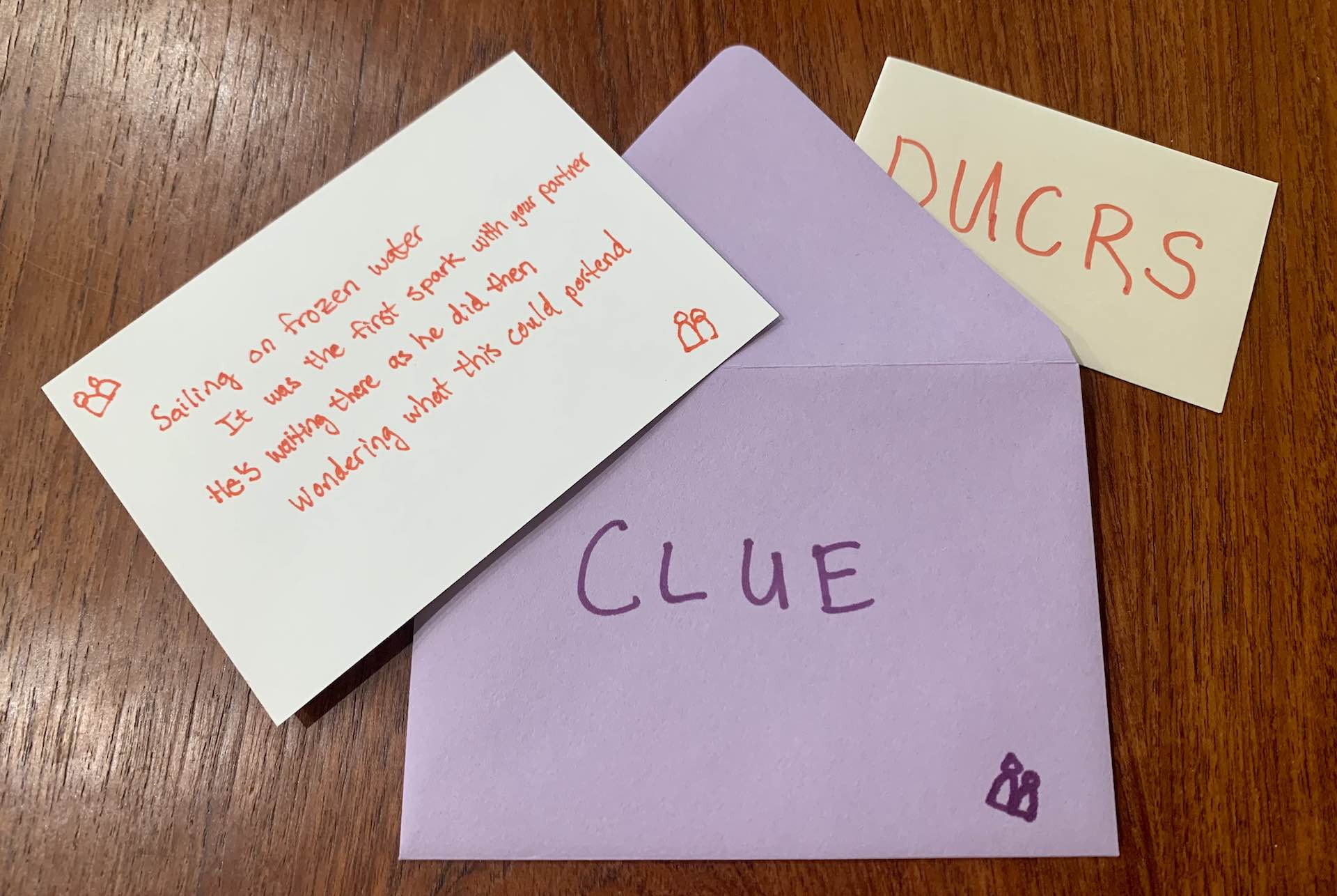 An example of a "clue package" I gave each person helping with the scavenger hunt. Each with a unique clue and hidden message to be used later.